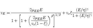 $\displaystyle \displaystyle v_{E} = \frac{2 \mu_{EE} E}{1+\left[1+\left(\displa...
...1/\beta} } + \displaystyle v_{s}\xi\frac{(E/ \eta)^\gamma}{1+(E / \eta)^\gamma}$
