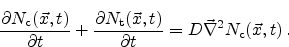 \begin{displaymath}
\frac{\partial \ensuremath{N_\textrm{c}}({\vec{x}},t)}{\par...
...ec{\nabla}}}^2{\ensuremath{N_\textrm{c}}({\vec{x}},t)}
  .
\end{displaymath}