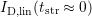 ID,lin(tstr ≈ 0)  
