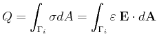 $\displaystyle Q = \int_{{\ensuremath{\Gamma}}_i} \sigma dA = \int_{{\ensuremath{\Gamma}}_i} \varepsilon \ensuremath{\mathbf{E}} \cdot d\ensuremath{\mathbf{A}}$