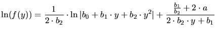 $\displaystyle \ln(f(y)) = \frac{1}{2\cdot b_2}\cdot \ln\vert b_0+b_1\cdot y+b_2\cdot y^2\vert+ \frac{\frac{b_1}{b_2}+2\cdot a}{2\cdot b_2\cdot y+b_1}$