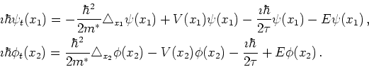 \begin{gather*}\begin{split}& \imath \hbar \psi_t(x_1) = - \frac{\hbar^2}{2m^{*}...
...i(x_2) - \frac{\imath \hbar}{2 \tau} + E \phi(x_2)   . \end{split}\end{gather*}
