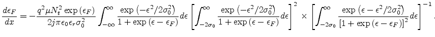 $\displaystyle \frac{d\epsilon_F}{dx}=-\frac{q^2\mu N_t^2\exp\left(\epsilon_F\ri...
...)}{\left[1+\exp\left(\epsilon-\epsilon_F\right)\right]^2}d\epsilon\right]^{-1}.$
