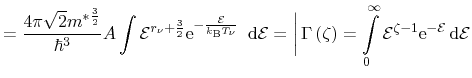 $\displaystyle = \frac{4\pi\sqrt{2}\ensuremath{{m^*}}^{\frac{3}{2}}}{\hbar^3}\en...
...}^{-\ensuremath{\mathcal{E}}}\ensuremath{\,\mathrm{d}}\ensuremath{\mathcal{E}}}$