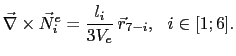 $\displaystyle \vec{\nabla}\times\vec{N}^e_i = \frac{l_i}{3V_e} \vec{r}_{7-i},  i\in[1;6].$