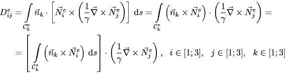 \begin{displaymath}\begin{split}D_{ij}^e & = \int_{\mathcal{C}^e_{k}}\vec{n}_k\c...
... \right),   i\in[1;3],  j\in[1;3],  k\in[1;3] \end{split}\end{displaymath}
