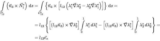 \begin{displaymath}\begin{split}\int_{\mathcal{C}^e_{12}}\left(\vec{n}_3\times\v...
...^e_2 d\lambda^e_2\right\} =  & = l_{12}\vec{e}_z \end{split}\end{displaymath}