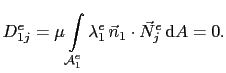 $\displaystyle D_{1j}^e = \mu\int_{\mathcal{A}^e_1}\lambda^e_1 \vec{n}_1\cdot\vec{N}^e_j \mathrm{d}A = 0.$
