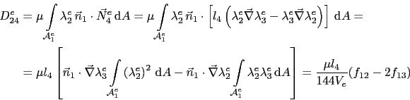 \begin{displaymath}\begin{split}D^e_{24} & = \mu\int_{\mathcal{A}^e_1}\lambda^e_...
...\right] = \frac{\mu{}l_4}{144V_e}(f_{12} - 2f_{13}) \end{split}\end{displaymath}