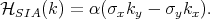HSIA (k) = α (σxky -  σykx).
