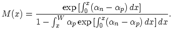 $\displaystyle M(x) = \frac{\mathrm{exp}\,[\int_0^x (\alpha_n - \alpha_p)\,dx]} {1 - \int_x^W \alpha_p\, \mathrm{exp}\,[\int_0^x (\alpha_n - \alpha_p)\,dx]\,dx}.$