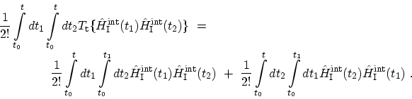 \begin{displaymath}\begin{array}{l}\displaystyle \frac{1}{2!}\int_{t_0}^{t} dt_{...
...}(t_{2}) \hat{H}^\mathrm{int}_\mathrm{I}(t_{1}) \ . \end{array}\end{displaymath}