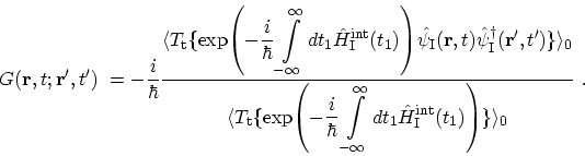 \begin{displaymath}\begin{array}{l}
 \displaystyle G({\bf {r}},t;{\bf {r'}},t') ...
...m{int}_\mathrm{I}(t_1)\right) }
 \} \rangle_0} \ .
 \end{array}\end{displaymath}