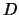 \ensuremath{D}