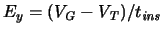 $E_y = (\ensuremath{V_{\mathit{G}}}\xspace -\ensuremath{V_{\mathit{T}}}\xspace )/\ensuremath{t_{\mathit{ins}}}\xspace $