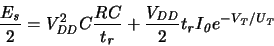 \begin{displaymath}
\frac{\ensuremath{E_{\mathit{s}}}\xspace }{2} = \ensuremath...
...h{V_{\mathit{T}}}\xspace /\ensuremath{U_{\mathit{T}}}\xspace }
\end{displaymath}