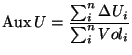 $\displaystyle {\rm Aux}\,U = \frac{\sum _i ^n {\Delta U_i}}{\sum _i ^n Vol_i}$