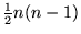 $\frac12n(n-1)$