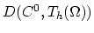 $ D(C^0,T_h(\Omega))$