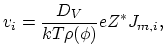 $\displaystyle v_i=\frac{D_V}{kT\rho(\phi)}eZ^{*} J_{m,i},$