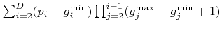 $ \sum_{i=2}^{{D}}({p}_i-{g}^{{\text{min}}}_i)\prod_{j=2}^{i-1}({g}^{{\text{max}}}_j-{g}^{\text{min}}_j+1)$