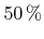 $ \SI{50}{\percent}$