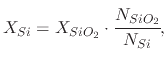$\displaystyle X_{Si}=X_{SiO_2}\cdot \cfrac{N_{SiO_2}}{N_{Si}},$