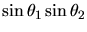 $\sin\theta_{1}
\sin\theta_{2}$