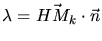 $\lambda = \vec{HM_{k}} \cdot
\vec{n}$