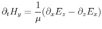 $\displaystyle \partial_t H_y = \frac{1}{\mu}(\partial_x E_z - \partial_z E_x )$