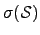 $ {\sigma}(\mathcal{S})$