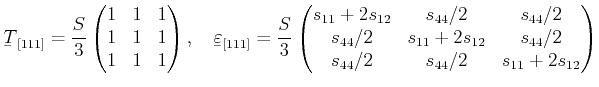 $\displaystyle \ensuremath{{\underaccent{\bar}{T}}}_{[111]} = \frac {S} {3} \beg...
...{11}+2s_{12} & s_{44}/2  s_{44} /2 & s_{44} /2 & s_{11}+2s_{12} \end{pmatrix}$