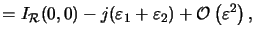 $\displaystyle = I_{\mathcal{R}}(0,0)-j(\varepsilon_1+\varepsilon_2) + \mathcal{O}\left(\varepsilon^2\right),$
