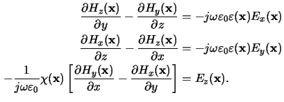 $\displaystyle \begin{aligned}\frac{\partial H_z(\mathbf{x})}{\partial y} - \fra...
...c{\partial H_x(\mathbf{x})}{\partial y}\right] &= E_z(\mathbf{x}).\end{aligned}$