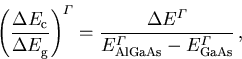 \begin{displaymath}
\left(\frac{\Delta E_{\mathrm{c}}}{\Delta E_{\mathrm{g}}^{}}...
 ...thrm{AlGaAs}}^{\varGamma}}-{E_{\mathrm{GaAs}}^{\varGamma}}}\,,
\end{displaymath}