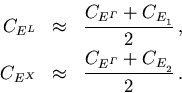 \begin{eqnarray}
 C_{{E_{\mathrm{}}^{L}}} & \approx & \frac{C_{{E_{\mathrm{}}^{\...
 ...athrm{}}^{\varGamma}}} + C_{{E_{\mathrm{2}}^{}}}}{2}\,. \nonumber
\end{eqnarray}