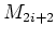 $ M_{2i+2}$