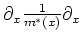 $ \partial_x \frac{1}{m^*(x)} \partial_x$