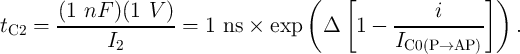                                       (    [                ] )
t   =  (1-nF--)(1-V-)-=  1  ns × exp    Δ   1 -  -----i------   .
 C2          I2                                  IC0 (P →AP )
