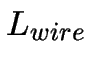 $L_{wire}$