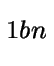 $_{1bn}$