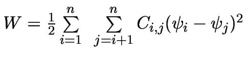 $W=\frac{1}{2}\sum\limits_{i=1}^{n}~\sum\limits_{j=i+1}^{n}C_{i,j}(\psi_i-\psi_j)^2$
