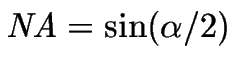 $\mathit{NA} = \sin(\alpha/2)$