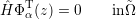 HˆΦTα(z) = 0   in˜Ω
