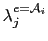 $ \lambda_j^{e=\mathcal{A}_i}$
