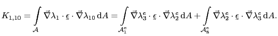 $\displaystyle K_{1,10} = \int_{\mathcal{A}}\vec{\nabla}\lambda_1\cdot\utilde{\e...
...bla}\lambda_2^e\cdot\utilde{\epsilon}\cdot\vec{\nabla}\lambda_3^e \mathrm{d}A.$