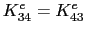 $\displaystyle K_{34}^e = K_{43}^e$