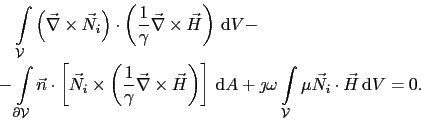 \begin{displaymath}\begin{split}& \quad \int_{\mathcal{V}}\left(\vec{\nabla}\tim...
...thcal{V}}\mu\vec{N}_i\cdot\vec{H} \mathrm{d}V = 0. \end{split}\end{displaymath}