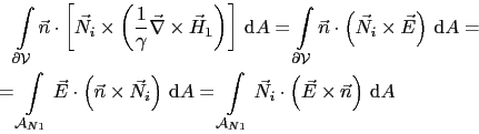 \begin{displaymath}\begin{split}& \quad \int_{\partial\mathcal{V}}\vec{n}\cdot\l...
...\cdot\left(\vec{E}\times\vec{n}\right) \mathrm{d}A \end{split}\end{displaymath}