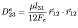 $\displaystyle D_{23}^e= \frac{\mu{}l_{31}}{12F_e} \vec{r}_{12}\cdot\vec{r}_{12}$